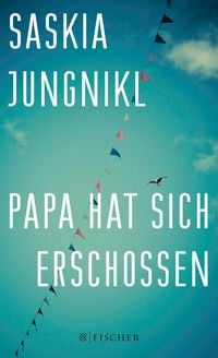 Produktbild: Papa hat sich erschossen