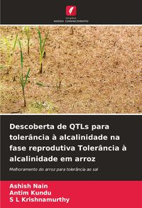 Produktbild: Descoberta de QTLs para toler&acirc;ncia &agrave; alcalinidade na fase reprodutiva Toler&acirc;ncia &agrave; alcalinidade em arroz