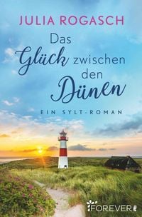 Produktbild: Das Gl&uuml;ck zwischen den D&uuml;nen