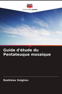 Produktbild: Guide d'&eacute;tude du Pentateuque mosa&iuml;que