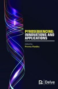 Produktbild: Pyrosequencing: Innovations and Applications