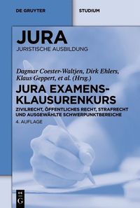 JURA Examensklausurenkurs Von Dagmar Coester-Waltjen - Buch | Thalia