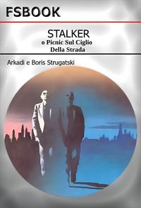 Produktbild: Stalker o Picnic Sul Ciglio Della Strada