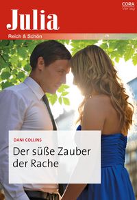 Produktbild: Der s&uuml;&szlig;e Zauber der Rache
