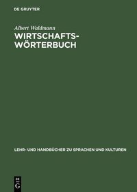Produktbild: Wirtschaftsw&ouml;rterbuch