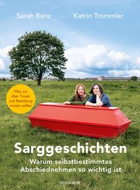 Bild vom Artikel Sarggeschichten vom Autor Sarah Benz