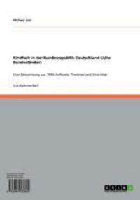 Produktbild: Kindheit in der Bundesrepublik Deutschland (Alte Bundesl&auml;nder)