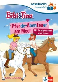Produktbild: Lesefuchs Bibi & Tina: Pferde-Abenteuer am Meer Lesestufe 2