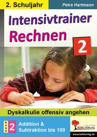 Bild vom Artikel Intensivtrainer Rechnen / Klasse 2 - Band 2: Addition & Subtraktion bis 100 vom Autor Petra Hartmann