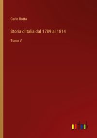 Produktbild: Storia d'Italia dal 1789 al 1814