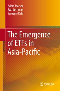 Produktbild: The Emergence of ETFs in Asia-Pacific