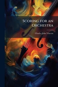 Produktbild: Scoring for an Orchestra