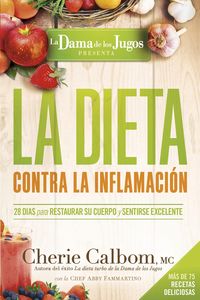 Produktbild: La Dieta contra la inflamacion de la Dama de los Jugos