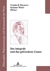 Produktbild: Das integrale und das gebrochene Ganze