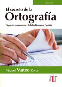 Produktbild: El secreto de la ortograf&iacute;a