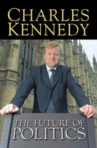 Produktbild: The Future of Politics (text only)