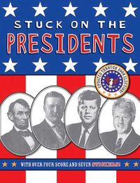 Produktbild: Stuck on the Presidents [With Stickers]
