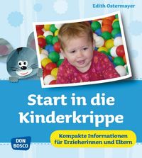 Produktbild: Ostermayer, E: Start in die Kinderkrippe