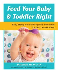 Produktbild: Feed Your Baby and Toddler Right