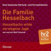 Produktbild: Die Familie Hesselbach: Hesselbachs wilde verwegene Jagd