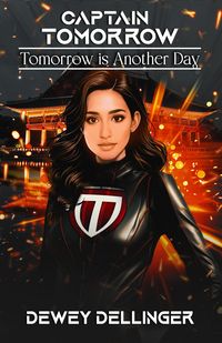Produktbild: Captain Tomorrow: Tomorrow is Another Day