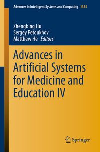 Produktbild: Advances in Artificial Systems for Medicine and Education IV