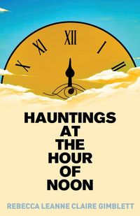 Produktbild: Hauntings at the Hour of Noon