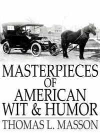 Produktbild: Masterpieces of American Wit and Humor