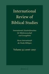 Produktbild: International Review of Biblical Studies, Volume 53 (2006-2007)