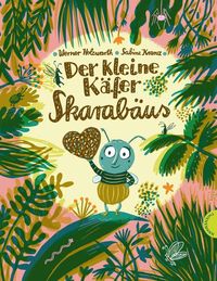 Bild vom Artikel Der kleine Käfer Skarabäus vom Autor Werner Holzwarth