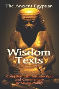 Produktbild: The Ancient Egyptian Wisdom Texts