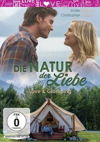 Produktbild: Die Natur der Liebe - Love & Glamping