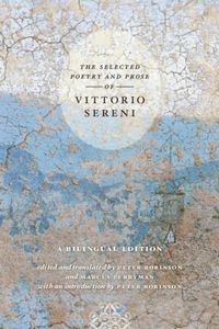 Produktbild: Sereni, V: Selected Poetry and Prose of Vittorio Sereni - A