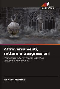 Produktbild: Attraversamenti, rotture e trasgressioni