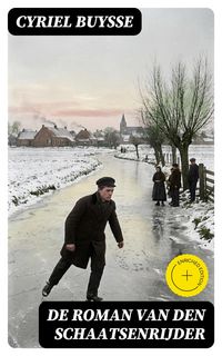 Produktbild: De roman van den schaatsenrijder
