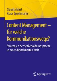 Bild vom Artikel Content Management – für welche Kommunikationswege? vom Autor Claudia Mast