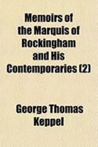 Produktbild: Memoirs of the Marquis of Rockingham and His Contemporaries (2)
