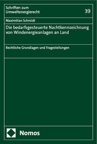 Produktbild: Die bedarfsgesteuerte Nachtkennzeichnung von Windenergieanlagen an Land