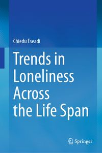Produktbild: Trends in Loneliness Across the Life Span