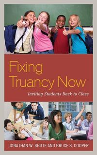 Produktbild: Fixing Truancy Now