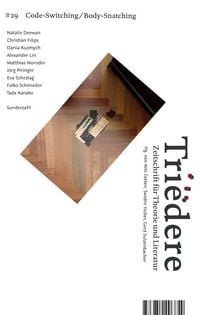 Produktbild: Tri&euml;dere #29: Code-Switching, Body-Snatching