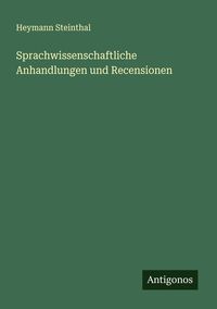 Produktbild: Sprachwissenschaftliche Anhandlungen und Recensionen
