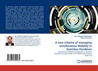 Produktbild: A new scheme of managing simultaneous Mobility in Seamless Handover