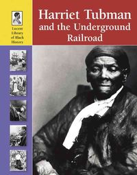 Produktbild: Harriet Tubman and the Underground Railroad