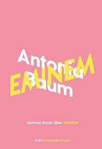 Produktbild: Antonia Baum &uuml;ber Eminem