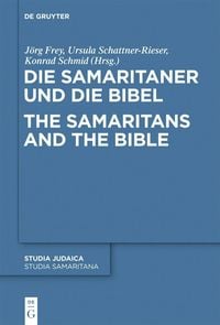 Produktbild: Die Samaritaner und die Bibel / The Samaritans and the Bible