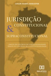 Produktbild: Jurisdi&ccedil;&atilde;o Constitucional e Supraconstitucional