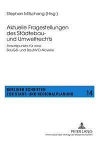 Produktbild: Aktuelle Fragestellungen des Staedtebau- und Umweltrechts