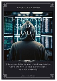 Produktbild: The Beginner Guide of Trading (1, #1)