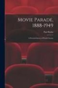 Produktbild: Movie Parade, 1888-1949